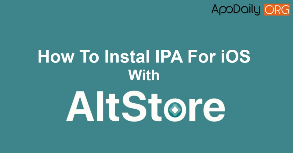How to install IPA for iOS devices with AltStore