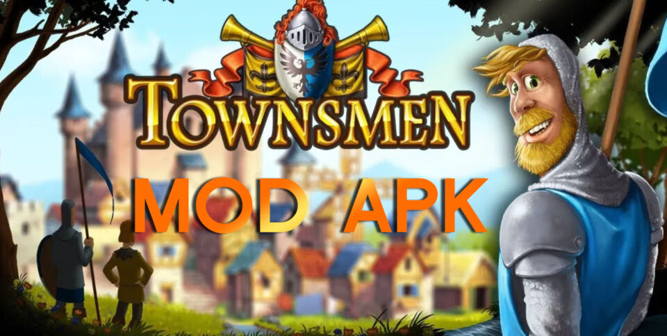 Townsmen Premium MOD APK