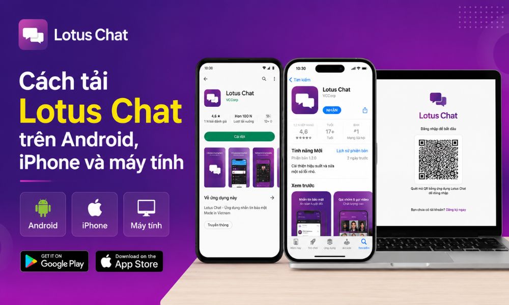 Cách tải Lotus Chat trên Android, iPhone và máy tính