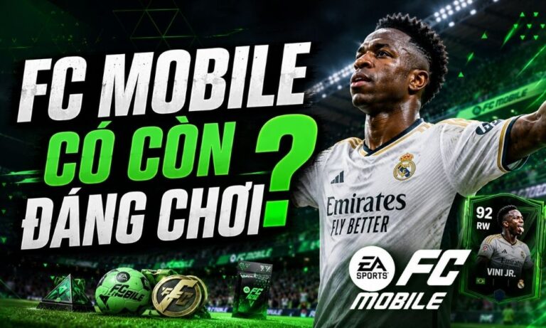 FC Mobile có còn đáng chơi trong năm 2026?